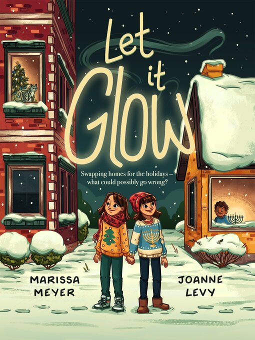 Title details for Let It Glow by Marissa Meyer - Wait list